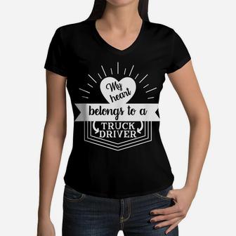 Funny Truck Driver Wife Trucker Gift Girlfriend Ladies Kids Women V-Neck T-Shirt | Crazezy CA