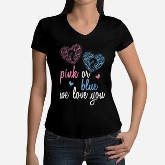 Gender Reveal Shirt | Pink Or Blue, Boy Or Girl We Love You Women V-Neck T-Shirt | Crazezy CA