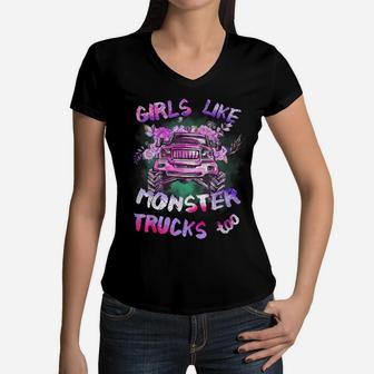 Girls Like Monster Trucks Too Tshirt Women Monster Truck Tee Women V-Neck T-Shirt | Crazezy UK