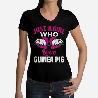 Just A Girl Who Love Guinea Pig Funny Guinea Pig Lover Shirt Women V-Neck T-Shirt | Crazezy