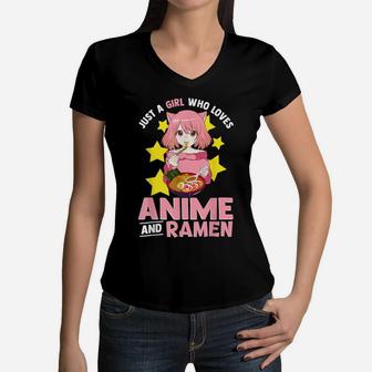 Just A Girl Who Loves Anime And Ramen Bowl Japanese Noodles Women V-Neck T-Shirt | Crazezy DE