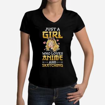 Just A Girl Who Loves Anime And Sketching Sketch Drawing Women V-Neck T-Shirt | Crazezy