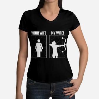 My Archery Wife Bow Hunting Girl Archer Couple Funny Gift Women V-Neck T-Shirt | Crazezy AU