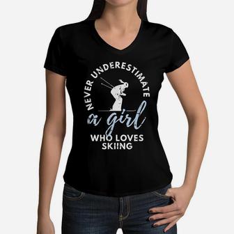 Never Underestimate A Girl Who Loves Skiing Girl Ski Skiing Women V-Neck T-Shirt | Crazezy DE