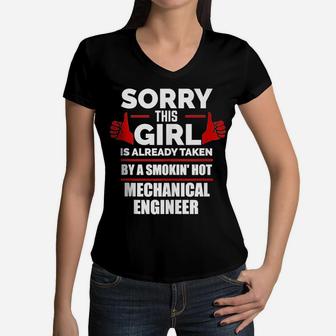 Sorry Girl Is Taken By Smoking Hot Mechanical Engineer Gift Women V-Neck T-Shirt | Crazezy DE