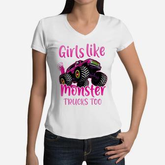 Girls Like Monster Trucks Too|Gift For Monster Truck Girls Women V-Neck T-Shirt | Crazezy