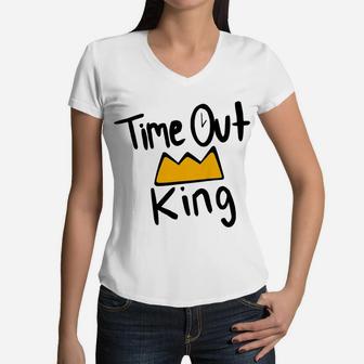 Kids Kids Time Out King Cute Fun Clothing Women V-Neck T-Shirt | Crazezy CA