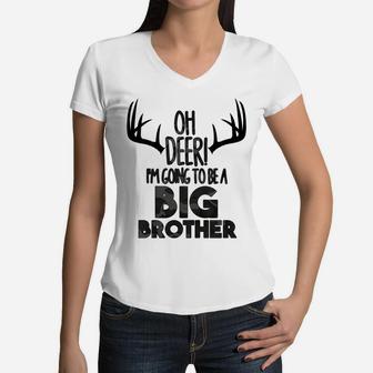 Kids Oh Deer Big Brother Hunting Hunters Pregnancy Announcement Women V-Neck T-Shirt | Crazezy