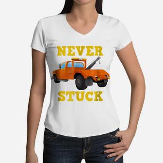 Never Stuck Tow Truck Gift For Boys And Drivers Women V-Neck T-Shirt | Crazezy