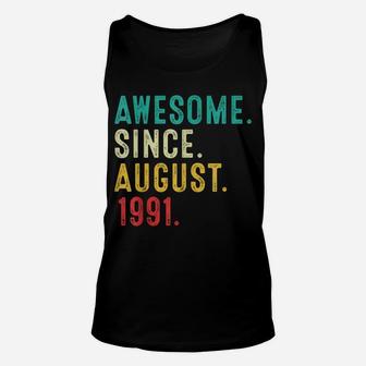 30Th Birthday 30 Years Old Vintage Awesome Since August 1991 Unisex Tank Top | Crazezy