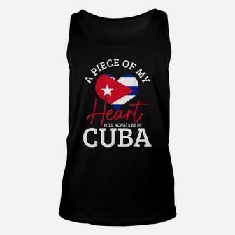 A Peace Of My Heart Will Always In Cuba Cuban Flag Pride Unisex Tank Top | Crazezy