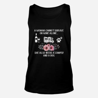 A Woman Cannot Survive On Wine Alone Needs A Camper And A Dog Shirt Unisex Tank Top | Crazezy