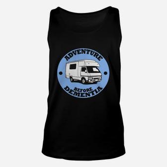 Adventure Before Dementia Caravan Camping Camping Shirt Unisex Tank Top | Crazezy CA