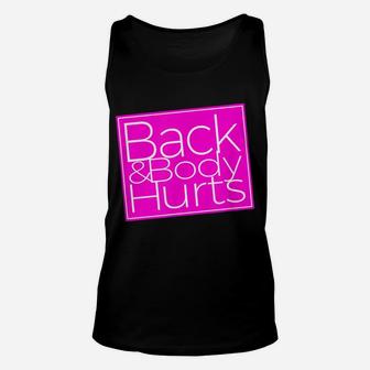 Back & Body Hurts Funny Royal Blue Womens Work Out Unisex Tank Top | Crazezy DE