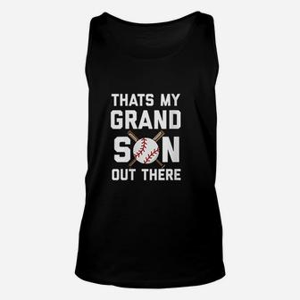 Baseball Quote Thats My Grandson Out There Unisex Tank Top | Crazezy CA