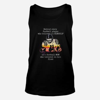 Behind Every Football Player Is A Football Mom Proud Parent Unisex Tank Top | Crazezy