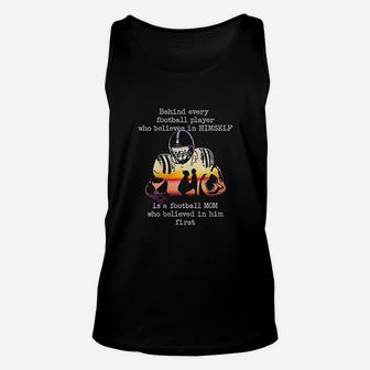 Behind Every Football Player Is A Football Mom Unisex Tank Top | Crazezy
