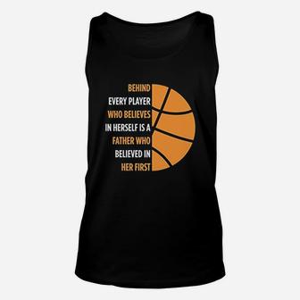 Behind Every Player Is A Father Basketball Unisex Tank Top | Crazezy