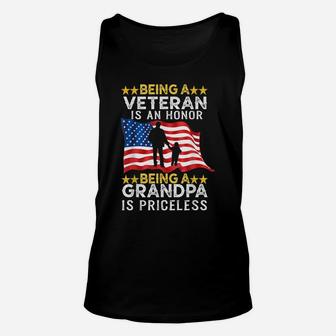 Being A Veteran Is An Honor T-Shirt Grandpa Is Priceless Unisex Tank Top | Crazezy CA