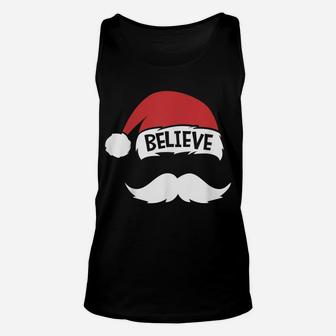 Believe Quote On Santa Hat Mustache Family Reunion Christmas Unisex Tank Top | Crazezy UK