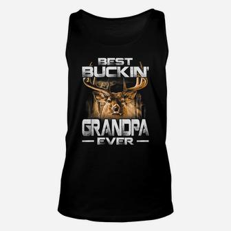 Best Buckin' Grandpa Ever Shirt Deer Hunting Bucking Father Unisex Tank Top | Crazezy AU