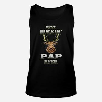 Best Buckin' Pap Ever Deer Hunting Bucking Father Grandpa Unisex Tank Top | Crazezy DE