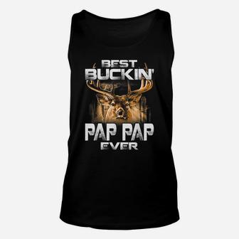 Best Buckin' Pap Pap Ever Tee Deer Hunting Bucking Father Unisex Tank Top | Crazezy CA