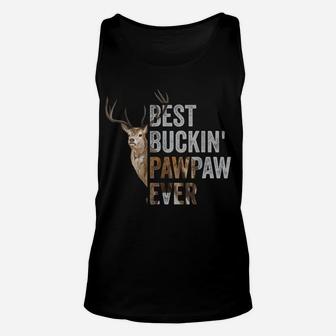 Best Buckin' Pawpaw Ever Tee Deer Hunting Bucking Father Unisex Tank Top | Crazezy UK