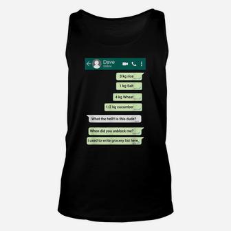 Blocked Friend Chat To Do List - Funny Screenshot Apparel Unisex Tank Top | Crazezy