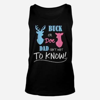 Buck Or Doe Gender Reveal Party Shirt Dad Baby Announcement Unisex Tank Top | Crazezy