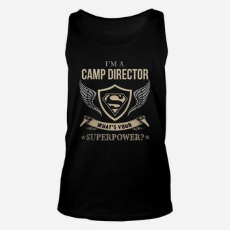 Camp Director - What Is Your Superpower Unisex Tank Top | Crazezy