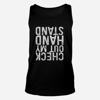 Check Out My Handstand Funny Gymnastics Gift Unisex Tank Top | Crazezy