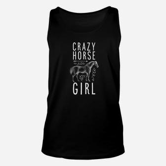 Crazy Horse Girl I Love Horseback Riding Racing Gift Unisex Tank Top | Crazezy