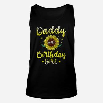 Daddy Of The Birthday Girl Sunflower Party Family Matching Unisex Tank Top | Crazezy