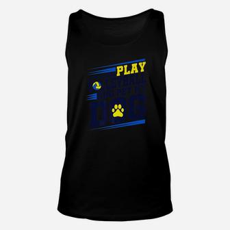Dog Mom Dad Volleyball Funny Player Coach Gift Unisex Tank Top | Crazezy