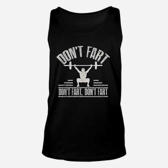 Dont Fart Funny Fitness Gym Workout Weights Squat Exercise Unisex Tank Top | Crazezy CA