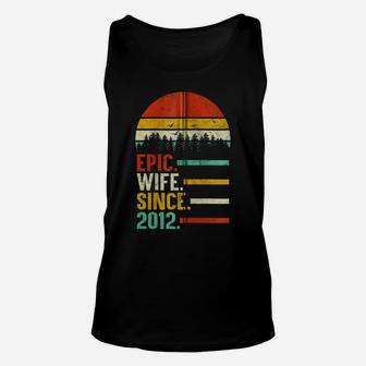 Epic Wife Since 2012, 7Th Wedding Anniversary Gift For Her Zip Hoodie Unisex Tank Top | Crazezy
