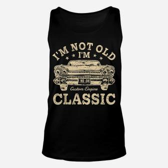 Father's Day Vintage I'm Not Old I'm Classic Shirt Dad Joke Unisex Tank Top | Crazezy AU