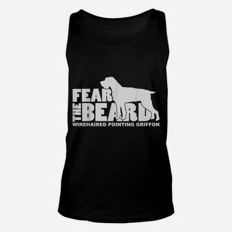 Fear The Beard - Wirehaired Pointing Griffon Hunting Dog Unisex Tank Top | Crazezy