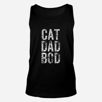 Funny Cat Dad Bod Pet Owner Fitness Gym Gift Unisex Tank Top | Crazezy