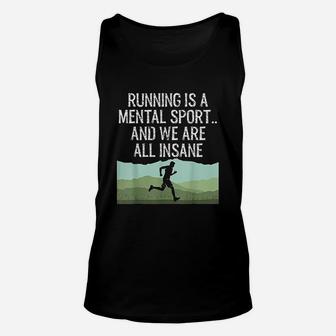 Funny Cross Country Running Is Insane Unisex Tank Top | Crazezy