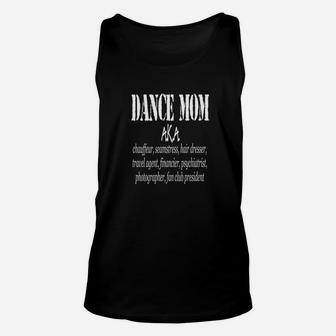 Funny Dance Mom Ever Definition Competition Women Gift Unisex Tank Top | Crazezy