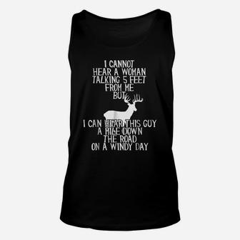 Funny Hunting T-Shirt For Hunters Who Have Selective Hearing Unisex Tank Top | Crazezy DE
