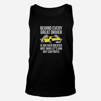 Funny Husband Driver Great Wife Racing Car Parts Unisex Tank Top | Crazezy UK