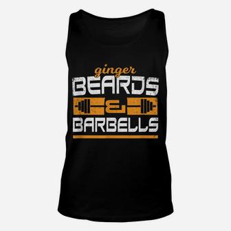 Ginger Beards And Barbells Gym T Shirt Beard Sayings Fitness Unisex Tank Top | Crazezy UK