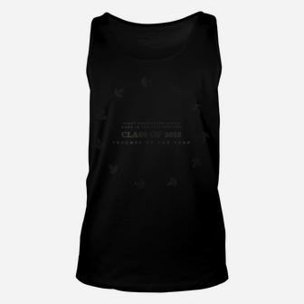 Graduation Gift For Her TEACHER OF THE YEAR Class Of 2018 Unisex Tank Top | Crazezy