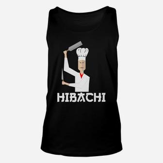 Hibachi Chef-Cooking Hibachi Grill-Hibachi Lover Gift Unisex Tank Top | Crazezy UK