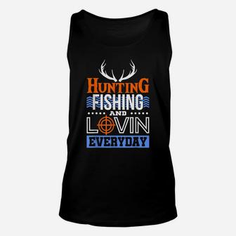 Hunting Fishing And Lovin Everyday Hunter Duck Unisex Tank Top | Crazezy