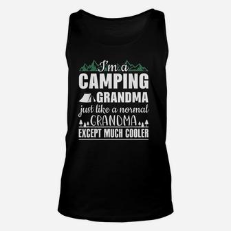 I Am A Camping Grandma Just Like Normal But Cooler Unisex Tank Top | Crazezy DE