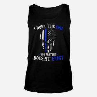 I Hunt The Evil Law Enforcement Sheepdog T-Shirts Unisex Tank Top | Crazezy
